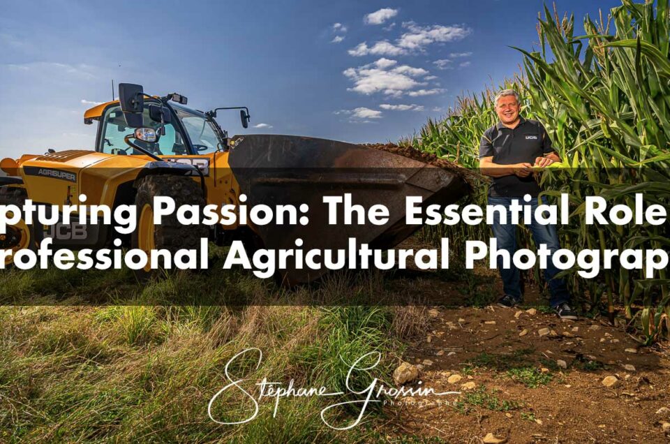 Capturing Passion: The Essential Role of a Professional Agricultural Photographer