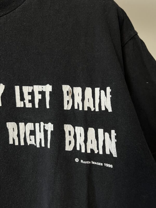 Koszulka Nothing Right In My Left Brain Nothing Left In My Right Brain 1998 - obrazek 4