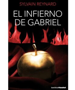 GRUPO PLANETA - EL INFIERNO DE GABRIEL | EDICION DE BOLSILLO
