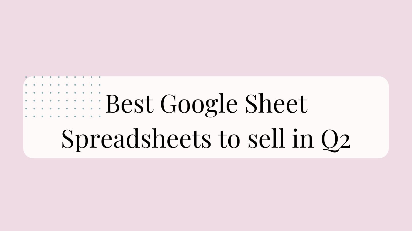 High-quality Google Sheets templates designed for selling in Q2, perfect for entrepreneurs and small businesses to boost productivity and sales.