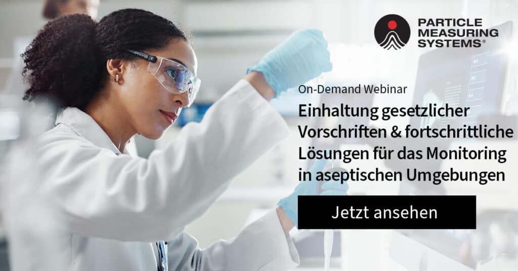 Einhaltung gesetzlicher Vorschriften und fortschrittliche Lösungen für das Reinraum-Monitoring in aseptischen Umgebungen