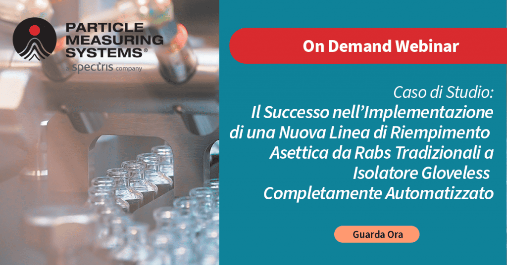 Webinar on demand "L'implementazione di una nuova linea di produzione asettica"