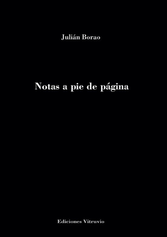 Poetry book cover titled "Notas a pie de página" by Julián Borao, published by Ediciones Vitruvio.