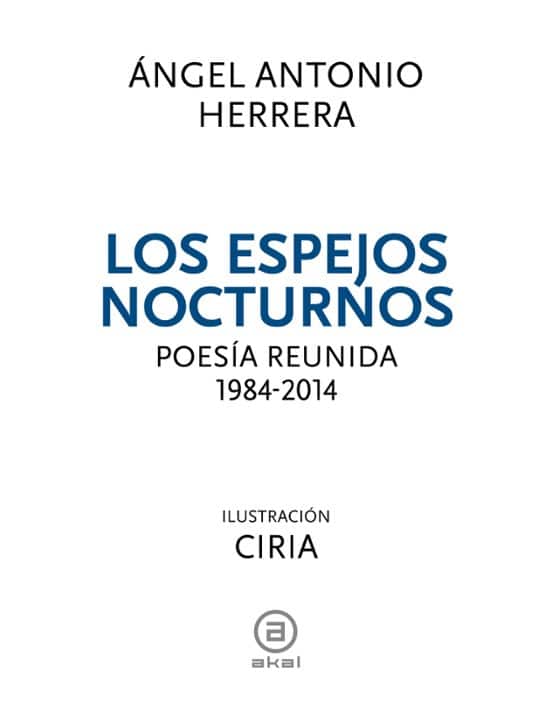 Poetry book cover titled "Los Espejos Nocturnos" by Ángel Antonio Herrera, poetry collection 1984-2014.