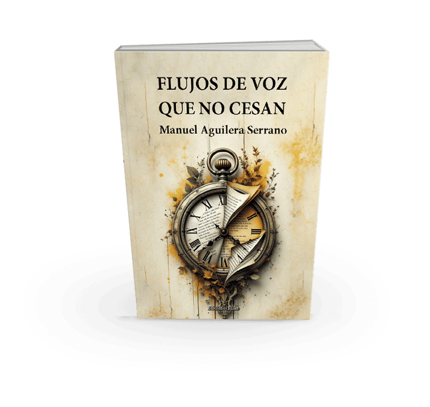 CRÍTICA LITERARIA DE "FLUJOS DE VOZ QUE NO CESAN" DE MANUEL AGUILERA SERRANO