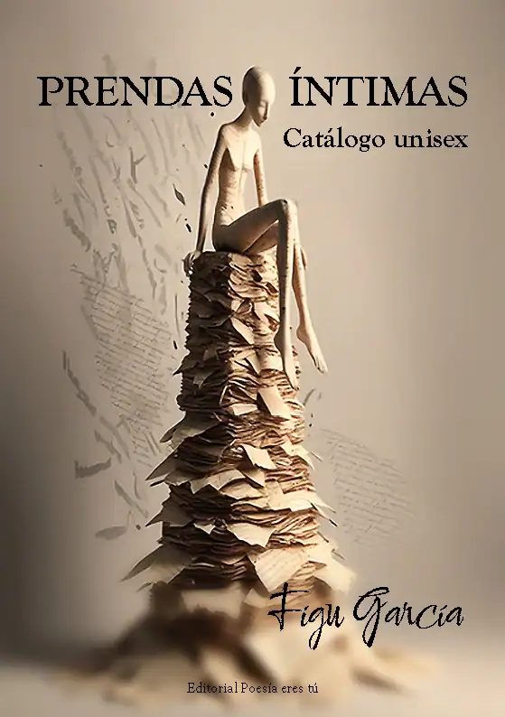 A mannequin sits atop a towering pile of disorganized papers with poetic text background, highlighting intimate poetry and unisex fashion.
