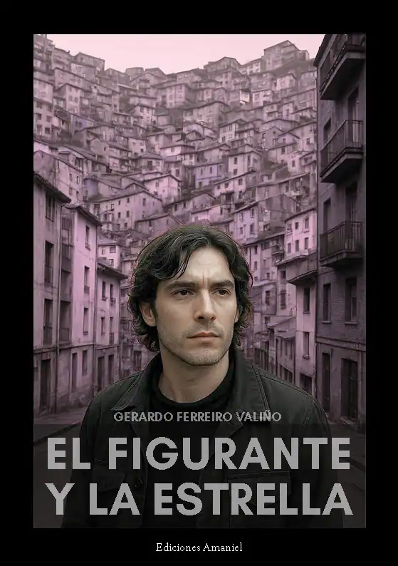 Thought-provoking book cover for "El Figurate y La Estrella" by Gerardo Ferreiro Valino, exploring poetry and literary themes.