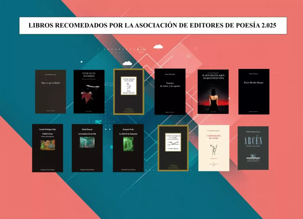 Libros recomendados de poesía, editoriales y poesía contemporánea en Revista Poesía eres tú.