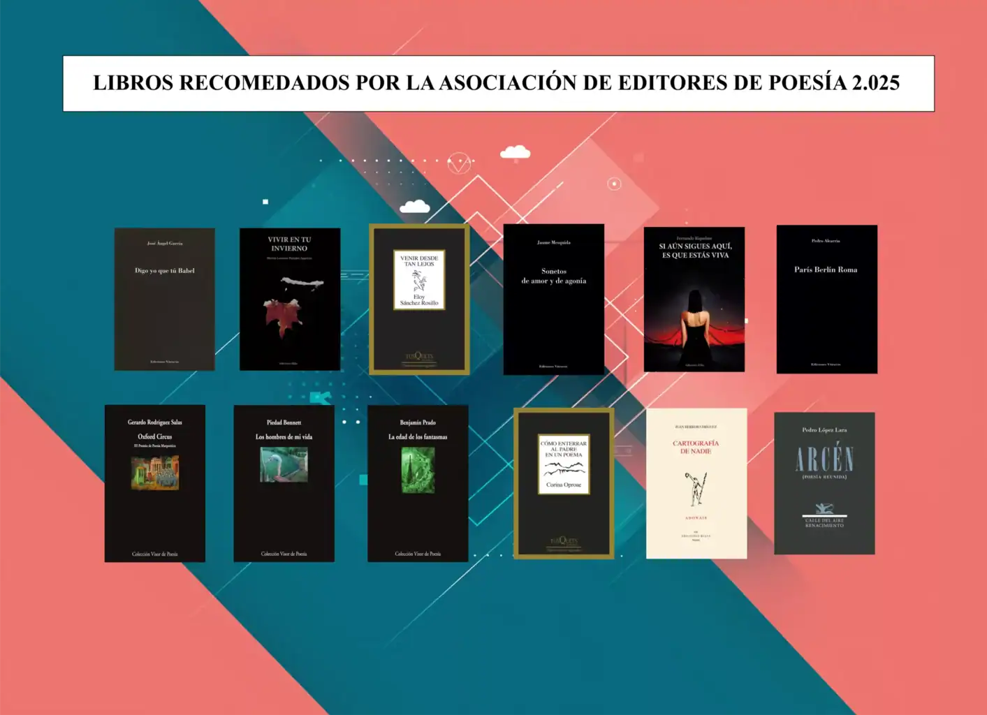 Libros recomendados de poesía, editoriales y poesía contemporánea en Revista Poesía eres tú.