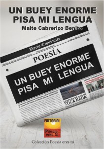 UN BUEY ENORME PISA MI LENGUA. MAITE CABRERIZO BENITO