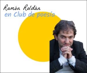 Ramón Roldán en Club de poesía