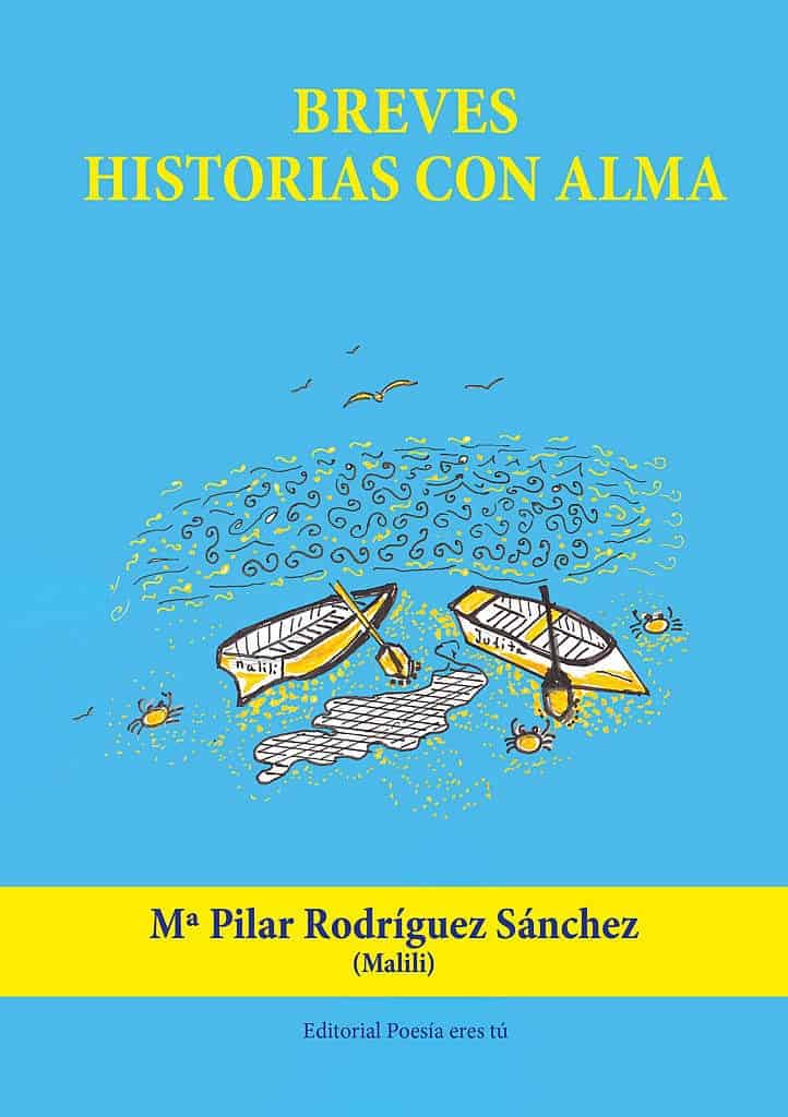 Bright blue background with boats and seagulls on water, book title "Breves Historias con Alma" in yellow.