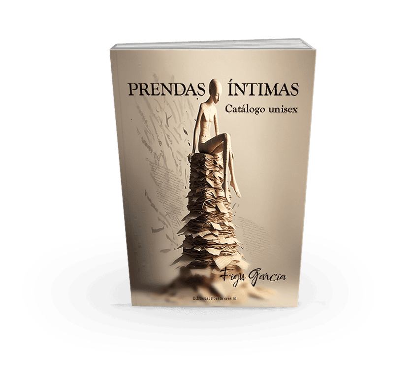 1. Book cover featuring a humanoid figure sitting atop a pile of papers, titled "Prendas Íntimas".