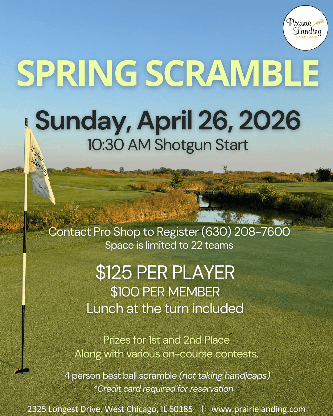 Promotional flyer for the Prairie Landing Golf Club Spring Scramble on April 26, 2026. The image shows a golf course with a flag, bridge, and green fairways, overlaid with event details including date, time, pricing, and registration information.