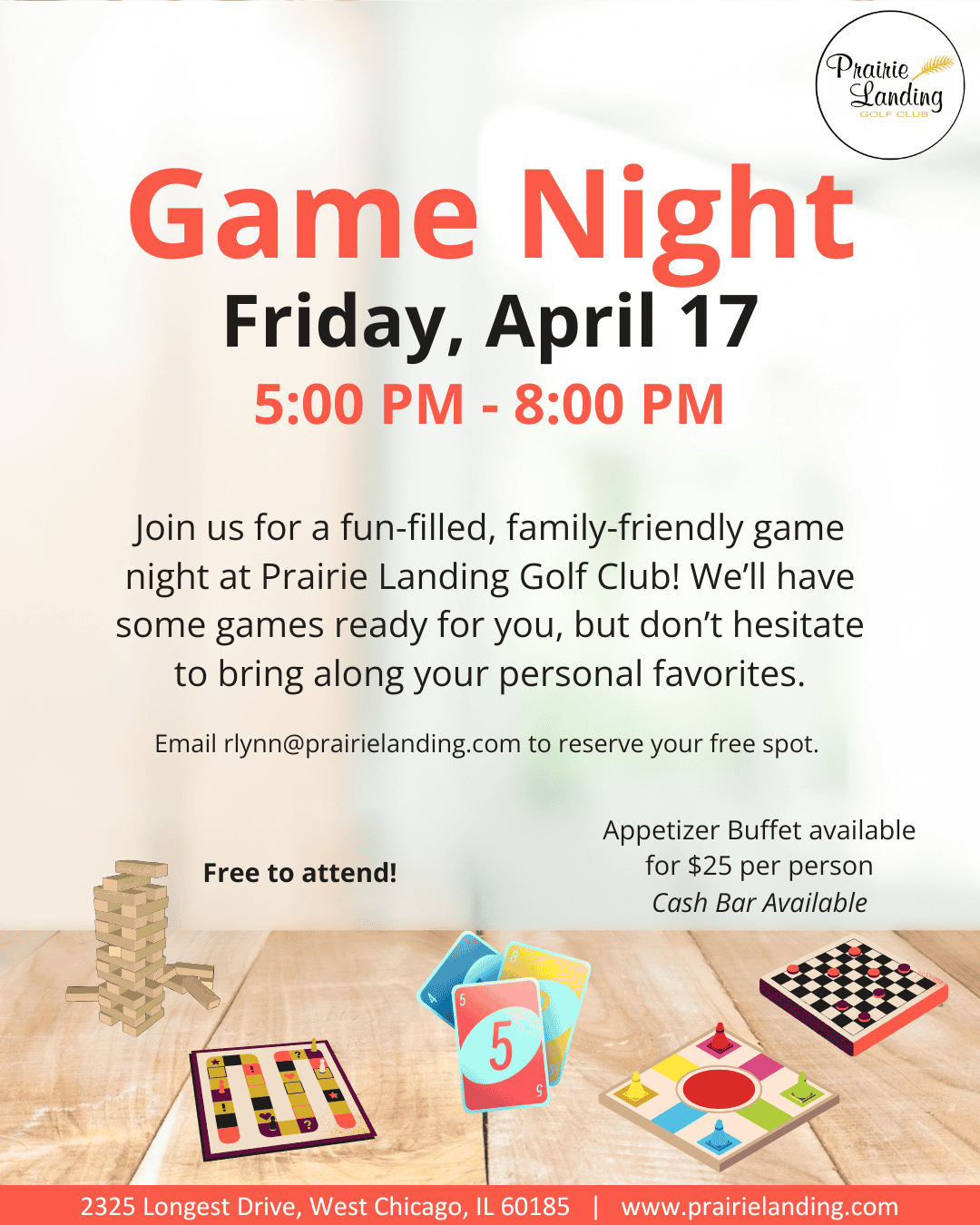 Flyer for Game Night at Prairie Landing Golf Club on Friday, April 17, from 5-8 PM. The event is free to attend, with an appetizer buffet and cash bar available. Email rlynn@prairielanding.com to reserve. The flyer shows illustrations of various board games like Jenga, Ludo, checkers, and playing cards.