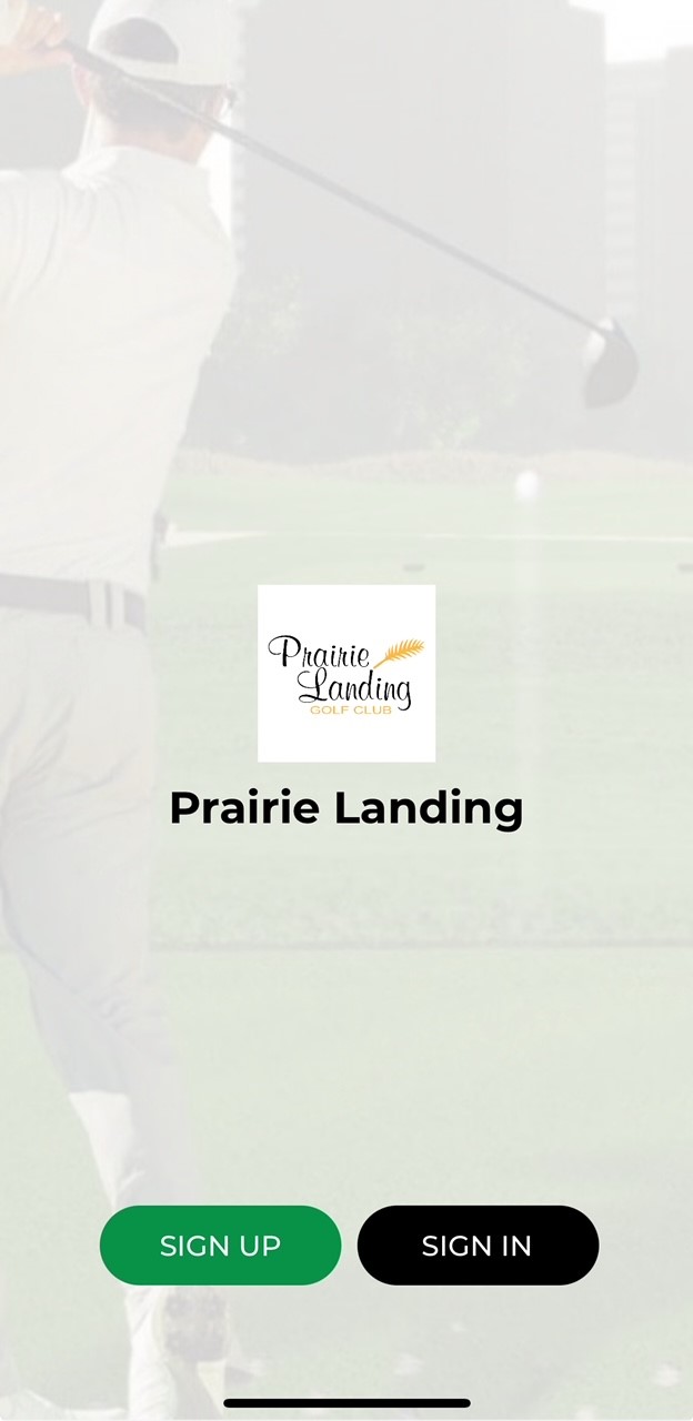 Mobile app splash screen for Prairie Landing Golf Club, featuring a golfer in the background, the club's logo, title, and prominent 'SIGN UP' and 'SIGN IN' buttons at the bottom.