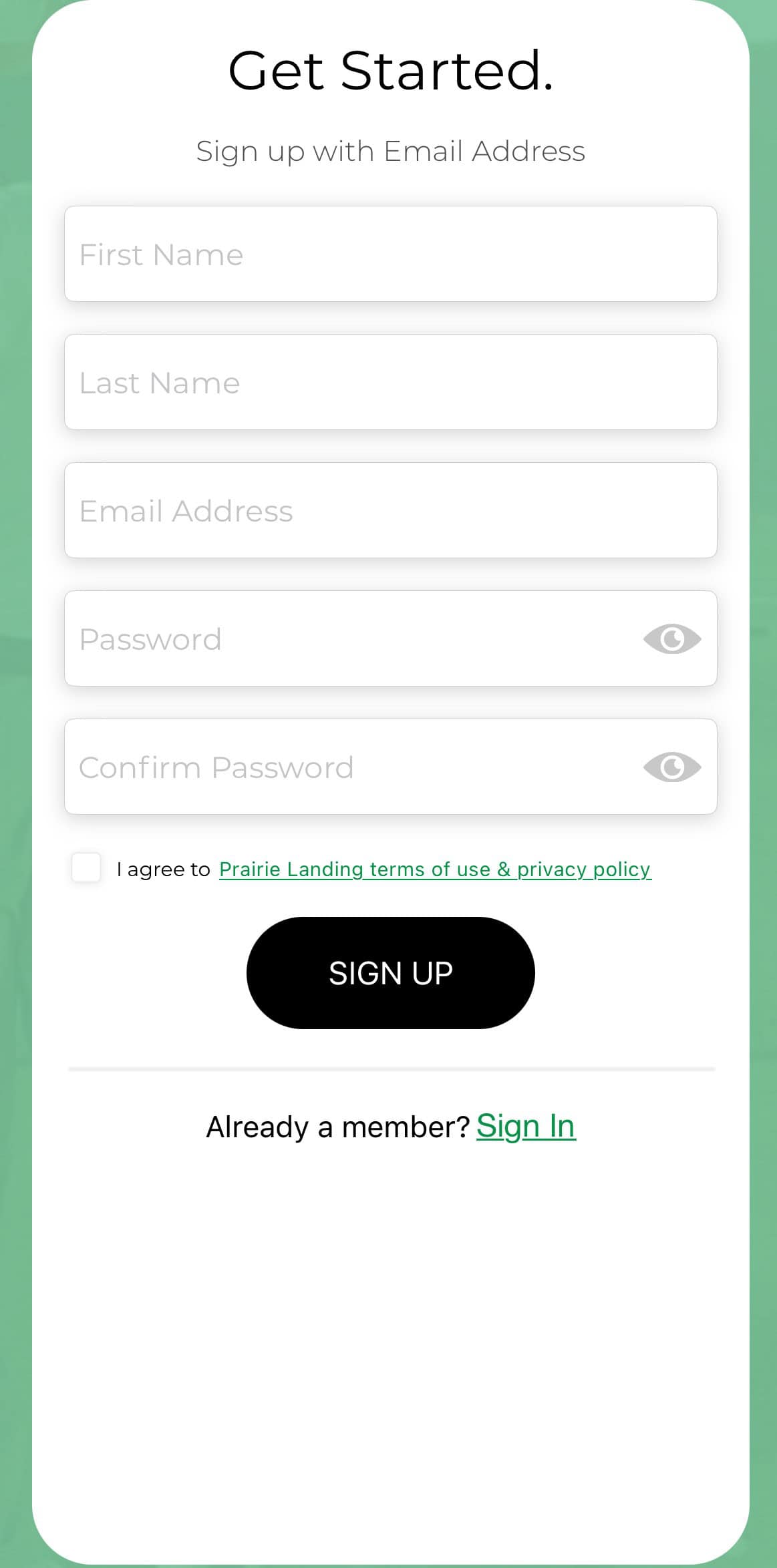 A sign-up form with fields for first name, last name, email, password, and confirm password, along with a checkbox for terms and privacy policy, and a 'SIGN UP' button. Below, there's a 'Sign In' link for existing members.