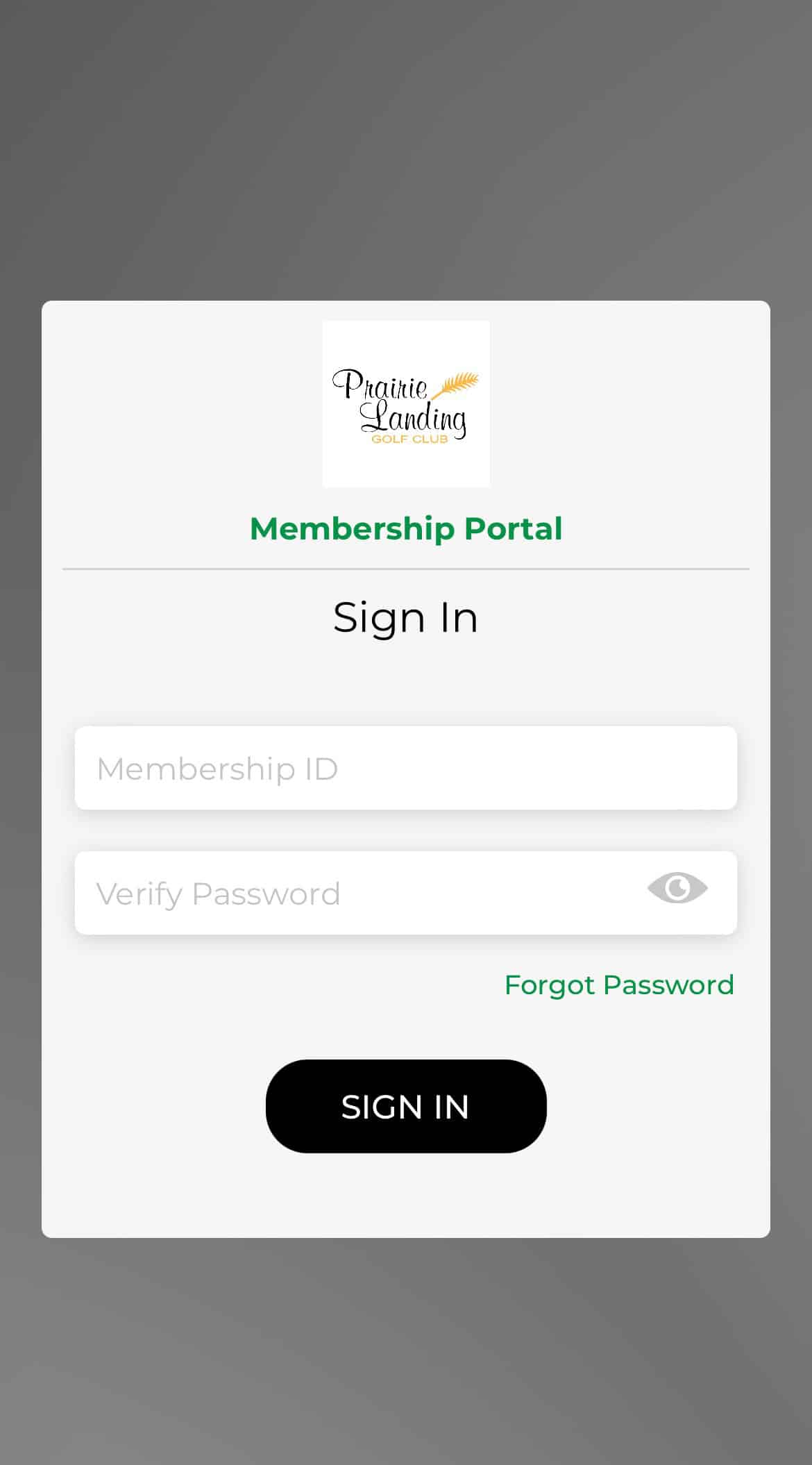 A login screen for the Prairie Landing Golf Club Membership Portal, showing fields for Membership ID and Password, a 'Forgot Password' link, and a 'Sign In' button.