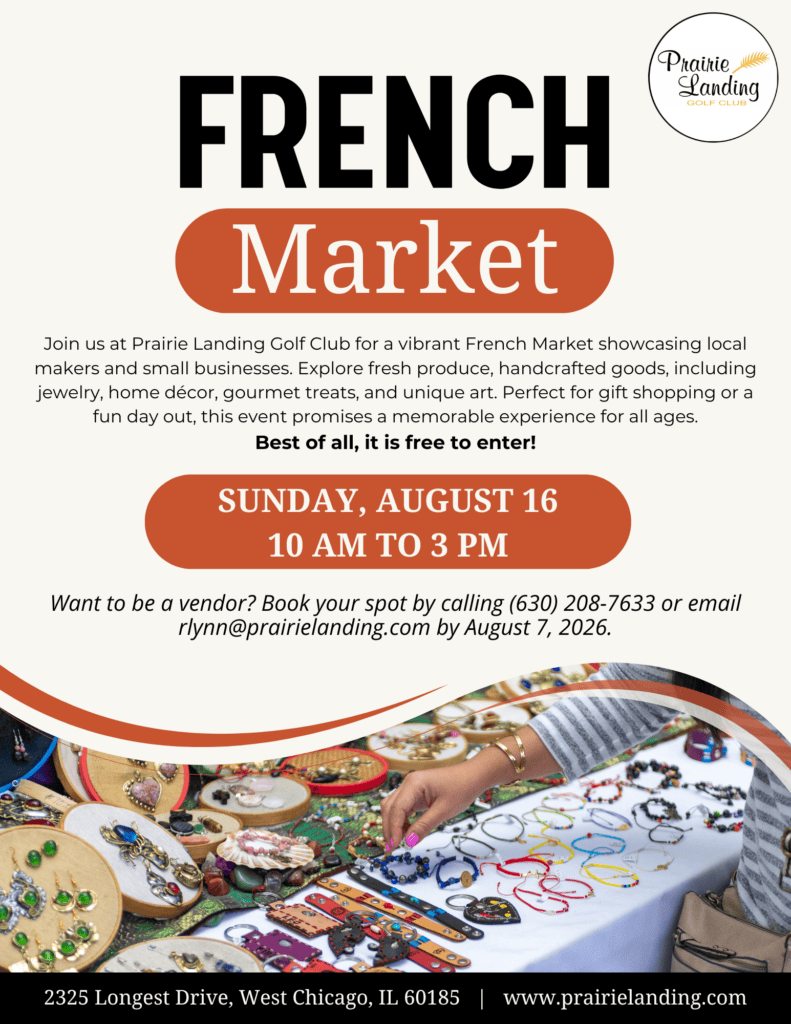 Promotional flyer for a French Market at Prairie Landing Golf Club on Sunday, August 16, with a photo of a market stall displaying various handcrafted jewelry and goods.
