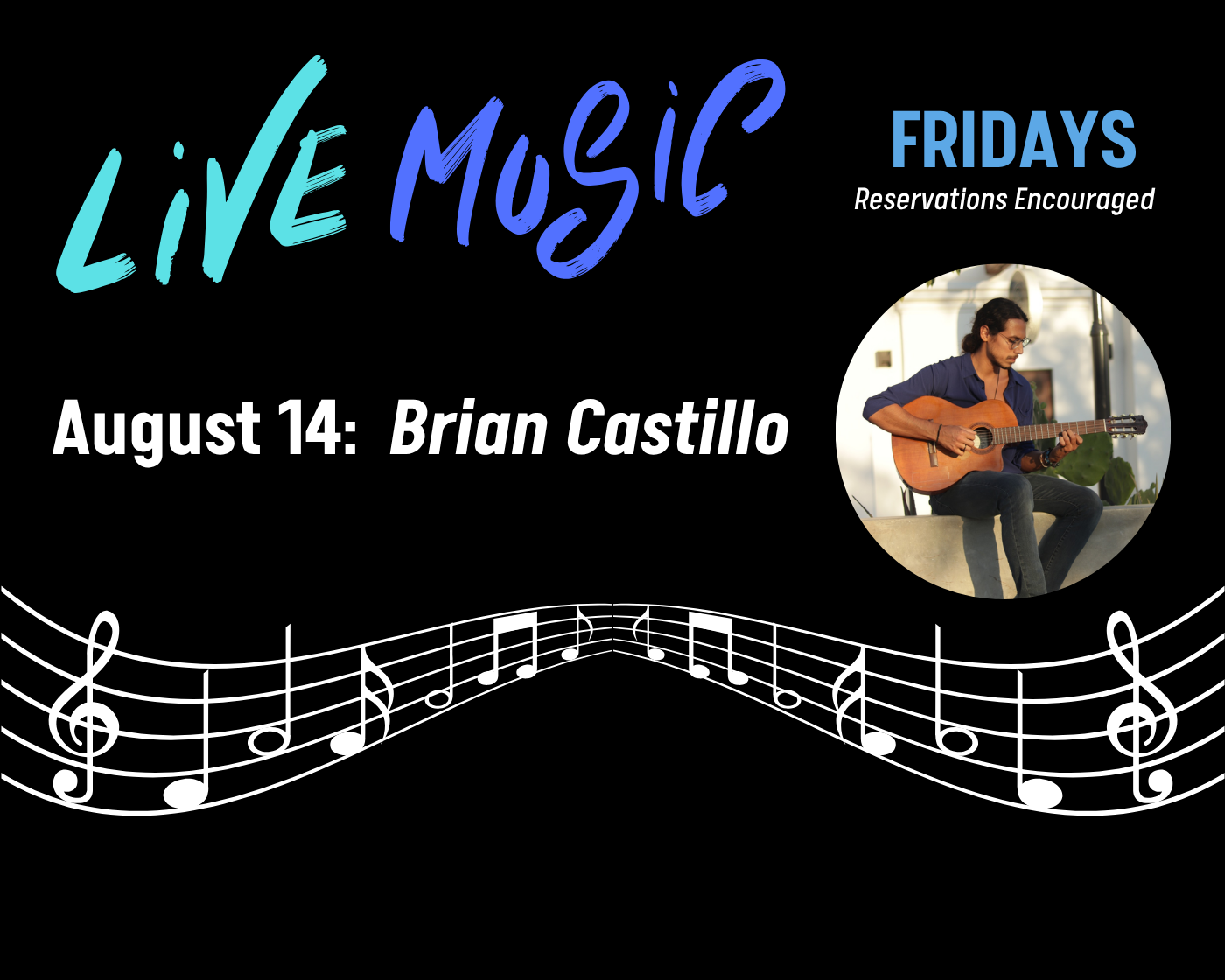 Live Music with Brian Castillo!