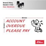 Shiny 38x14mm Stock Stamp - Account Overdue Please Pay