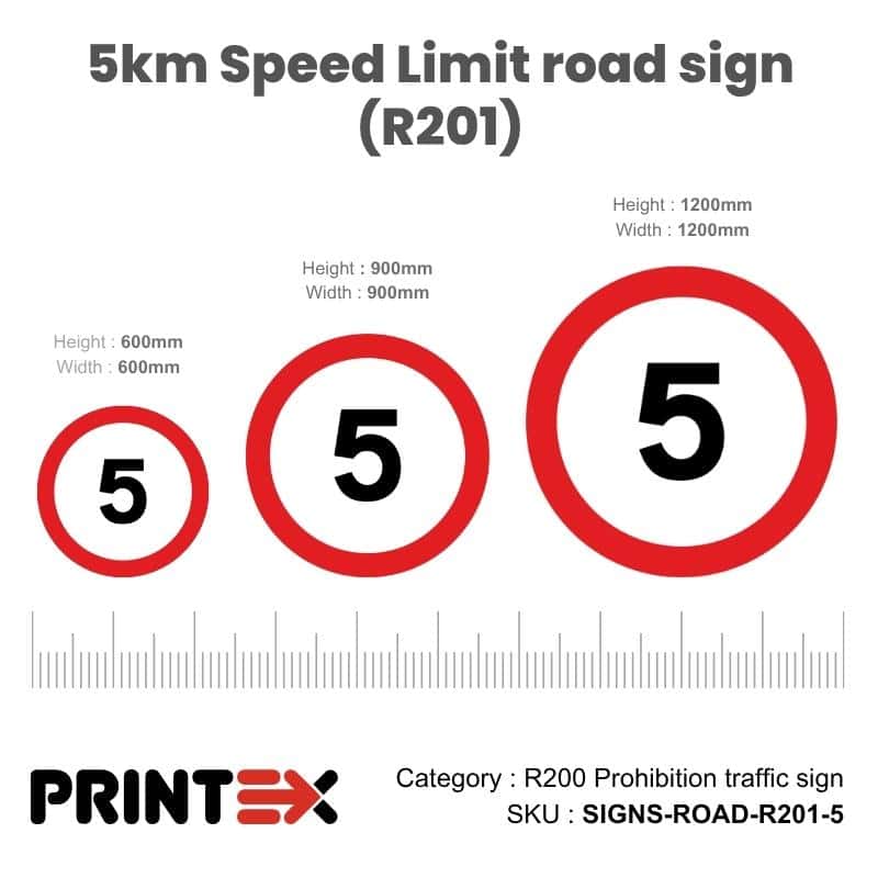 5km Speed Limit road sign (R201)