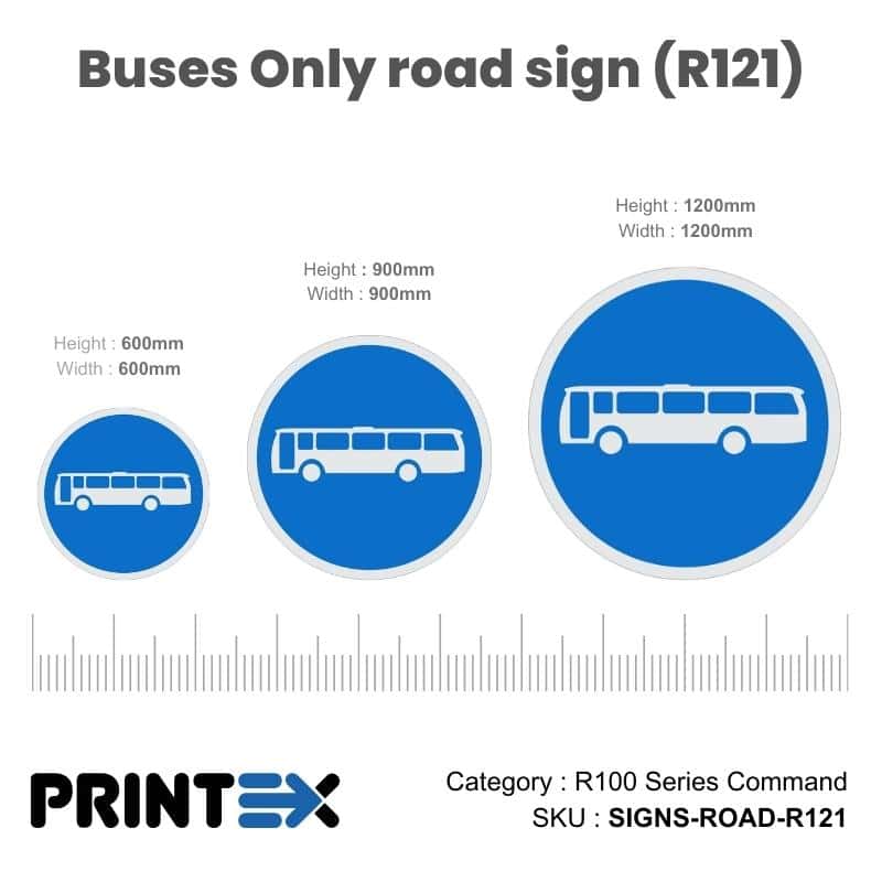 Buses Only road sign (R121)