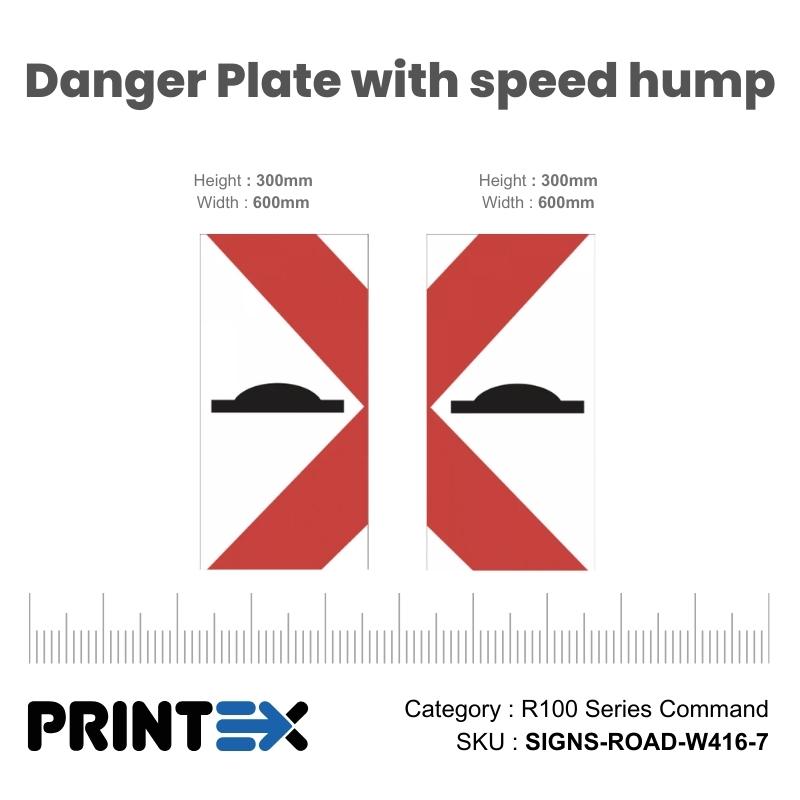 Danger Plate with speed hump road sign