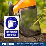 FACE PROTECTION MUST BE WORN SAFETY SIGN (MV010 A)