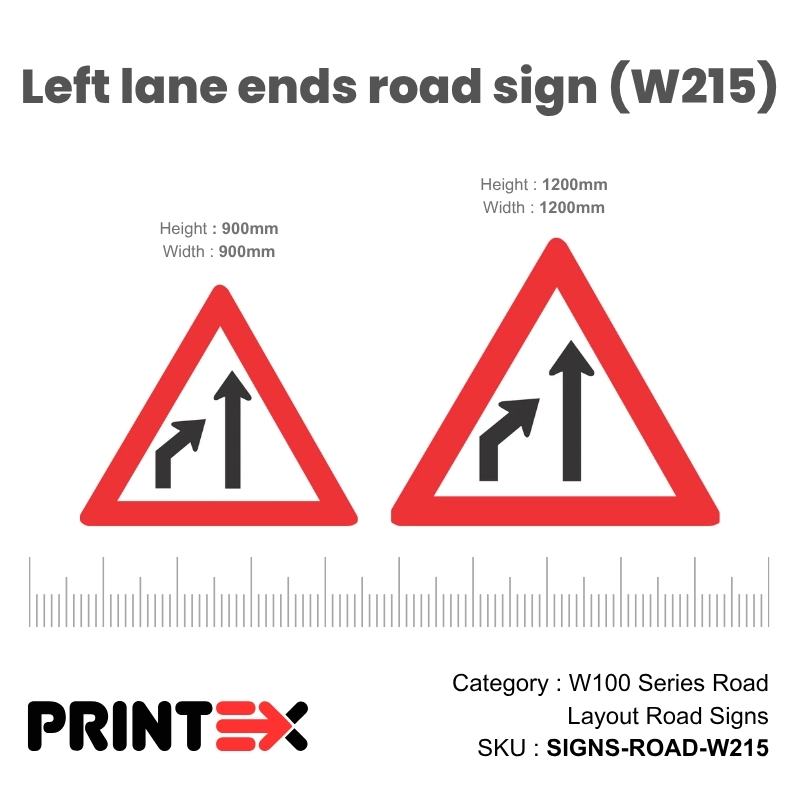 Left Lane Ends Road Sign (W215)