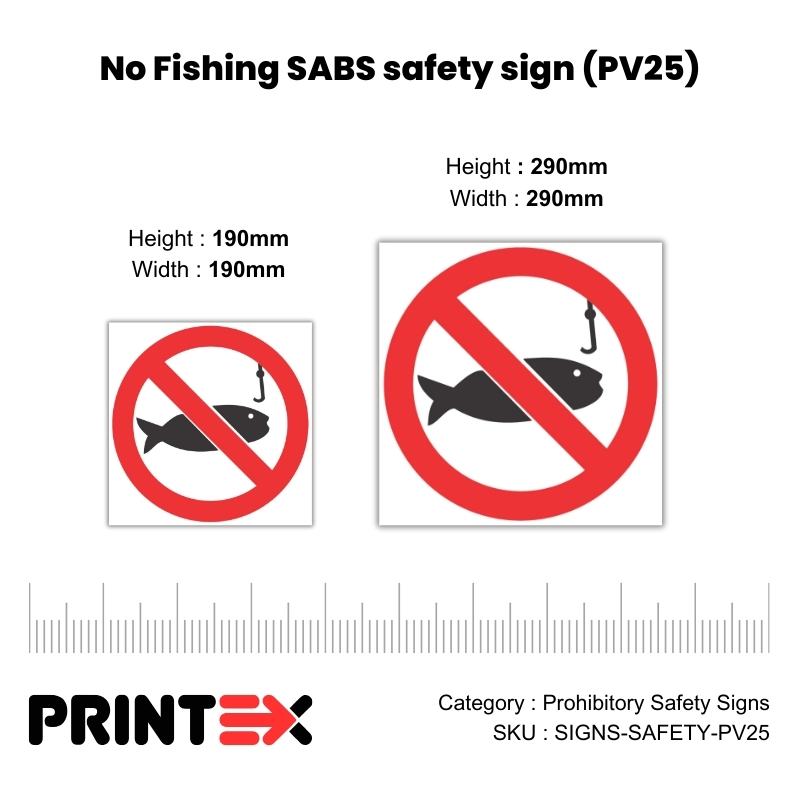 No Fishing SABS safety sign (PV25)