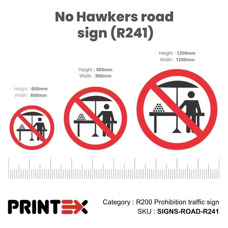 No Hawkers Road Sign (R241)