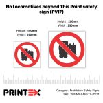 No Locomotives Prohibited Beyond This Point Safety Sign