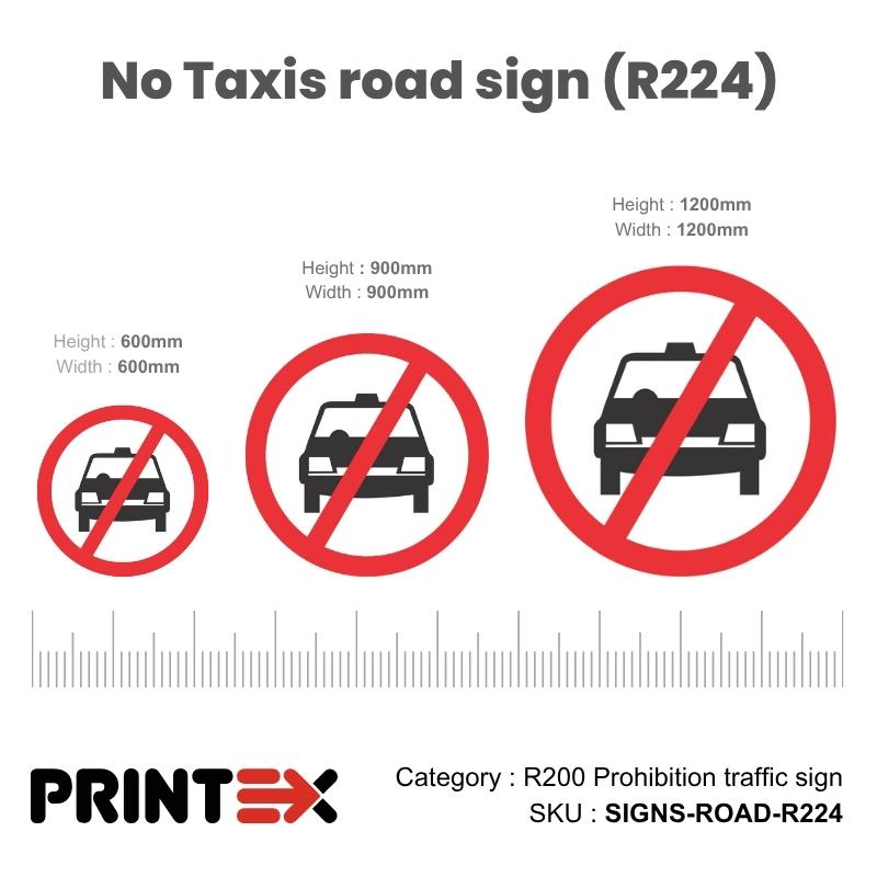 No Taxis Road Sign (R224)