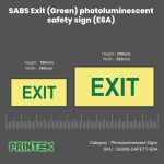 SABS Exit (Green) photoluminescent safety sign (E6A)