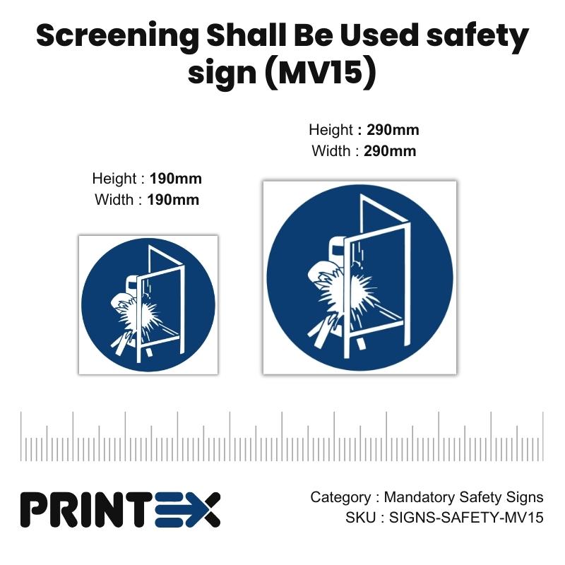 Screening Shall Be Used safety sign (MV15)