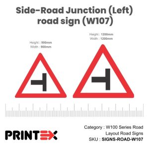 Side-Road Junction (Left) Road Sign (W107)