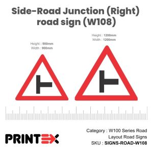 Side-Road Junction (Right) Road Sign (W108)