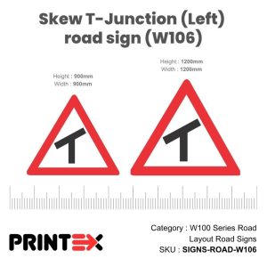 Skew T-Junction (Left) Road Sign (W106)
