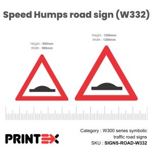 Speed Humps Road Sign (W332)