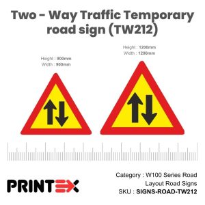 Two - Way Traffic Temporary road sign (TW212)