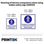 Wearing of harness compulsory when using ladder safety sign (WE030)