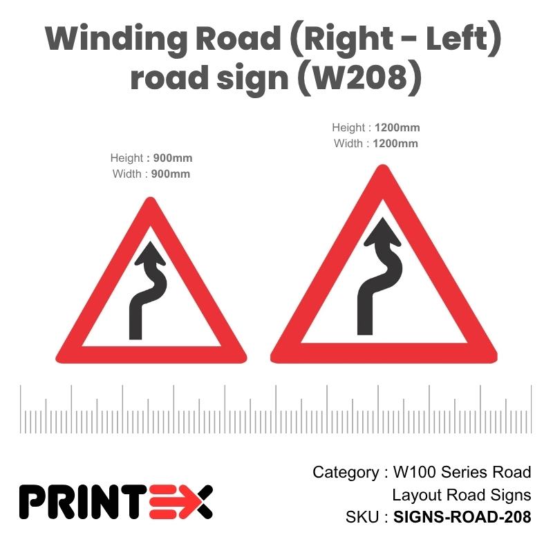 Winding Road (Right - Left) Road Sign (W208)