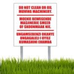 Do Not Clean/Oil Sign
