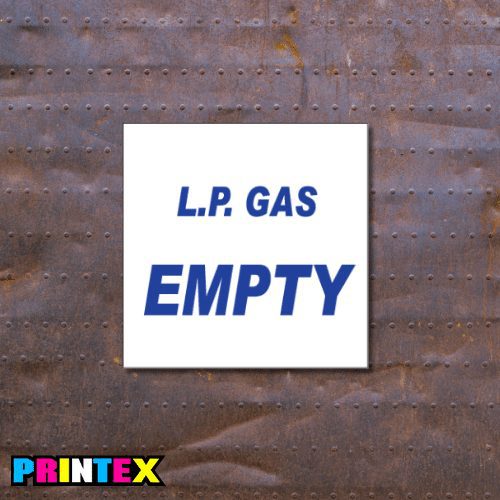 L.P. Gas Empty Sign - Gas