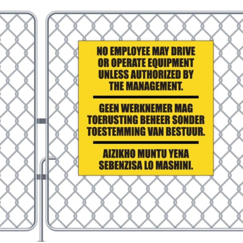 No Unauthorized Operation Business Sign