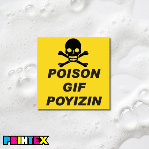 Poison Sign - Poison