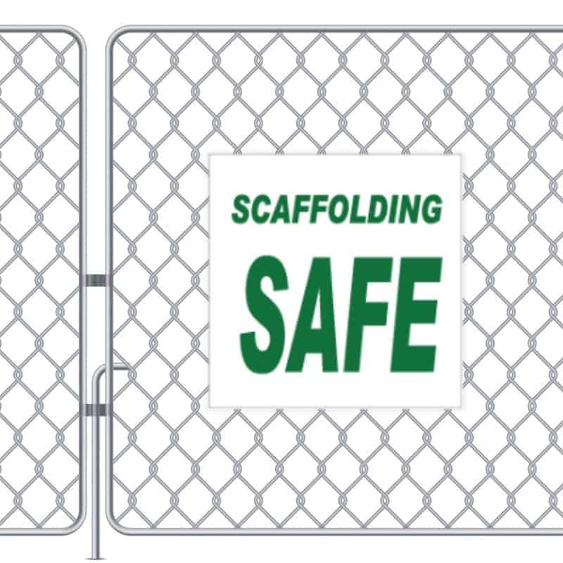 Scaffolding Safe Sign