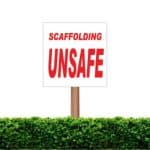 Scaffolding Unsafe Sign