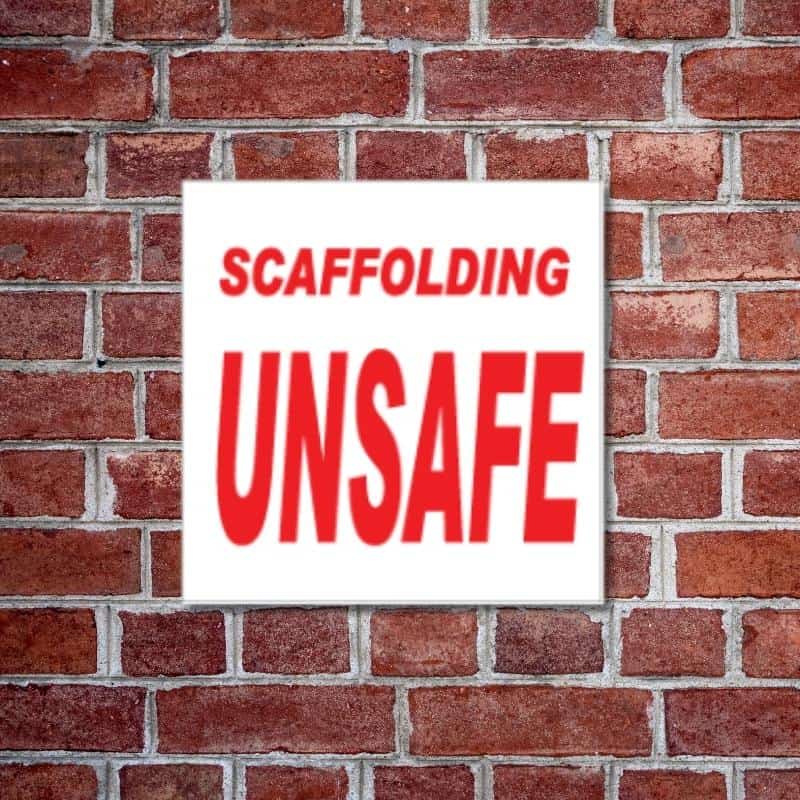 Scaffolding Unsafe Sign